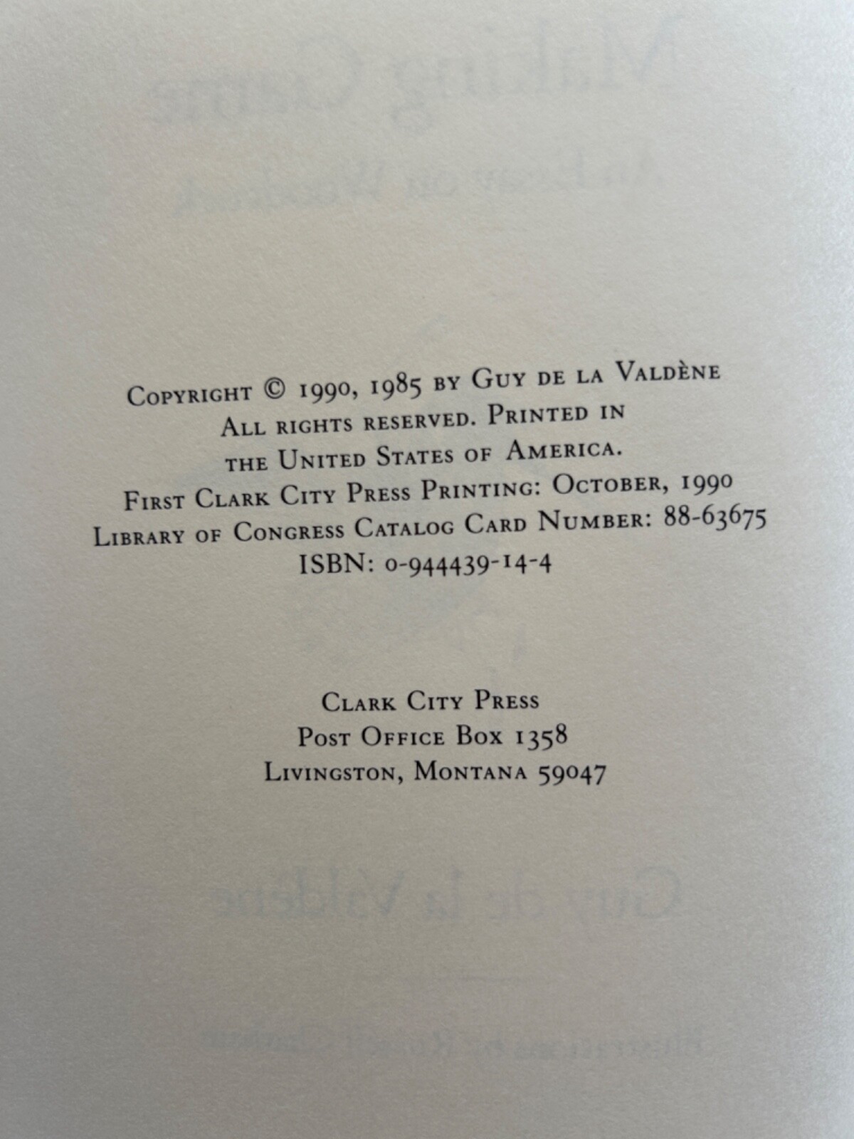 Rare Clark City Press 1st Edition „Making Game“ Guy de la Valdene: NEW HARDBACK