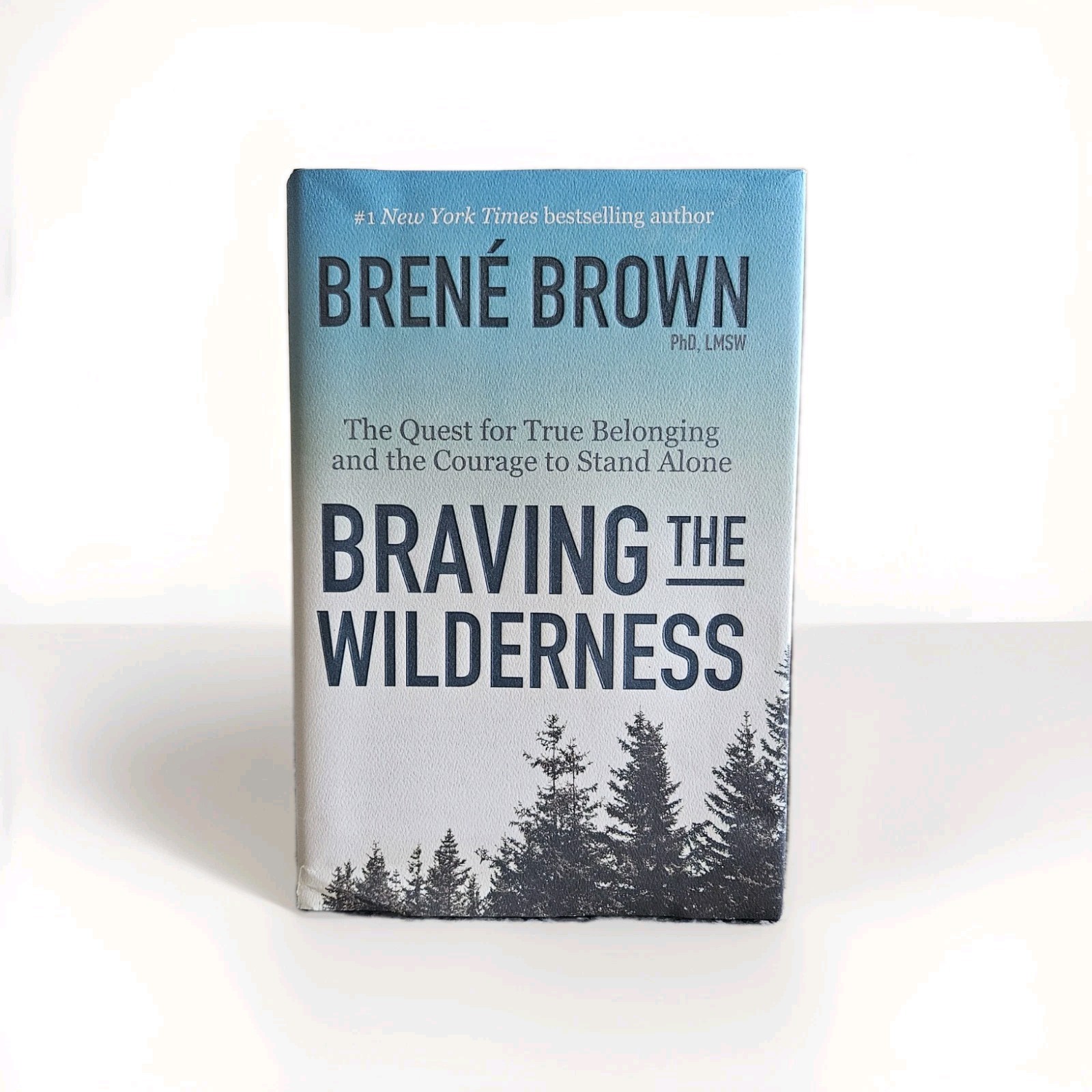 Autographed „Braving The Wilderness“ By Brene Brown Hardcover