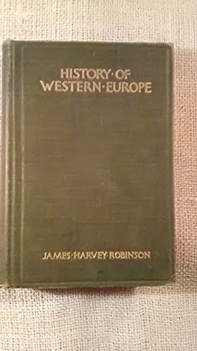 Introduction To The History Of Western Europe [714 pgs, color maps]