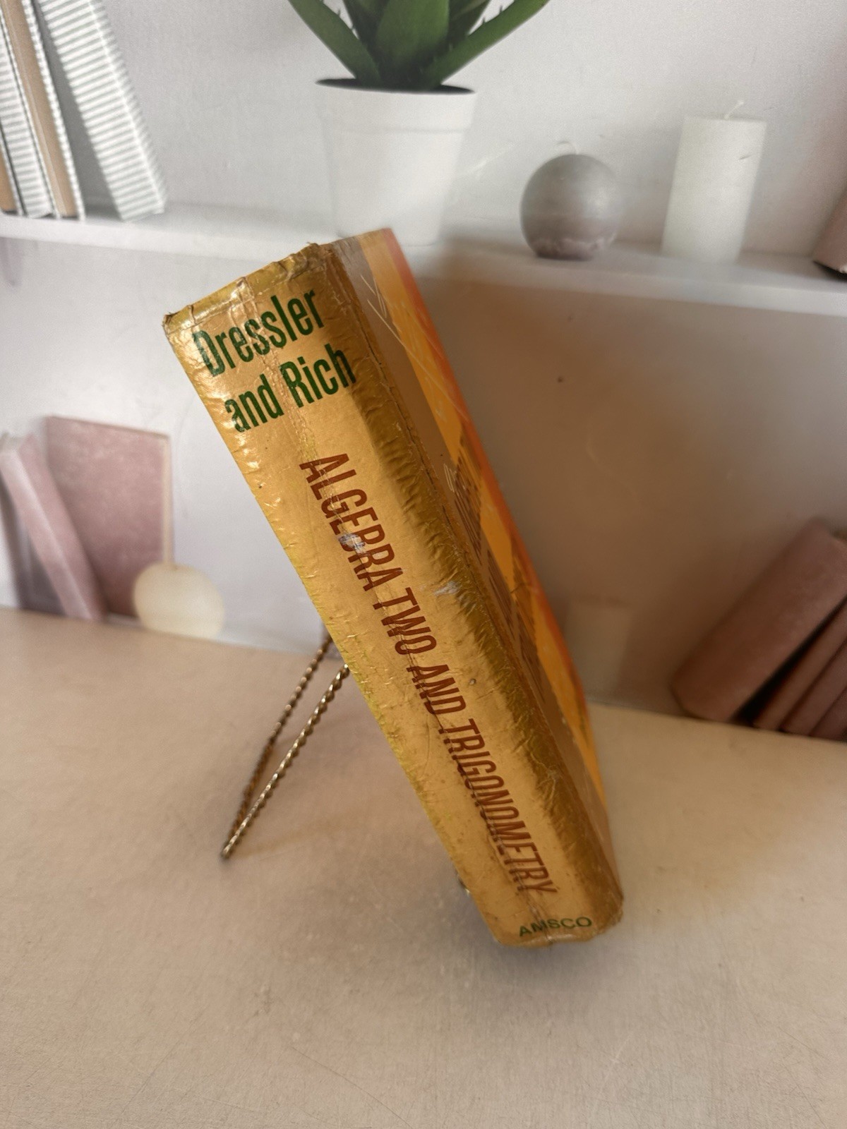 Algebra Two and Trigonometry Dressler Rich Amsco 1972