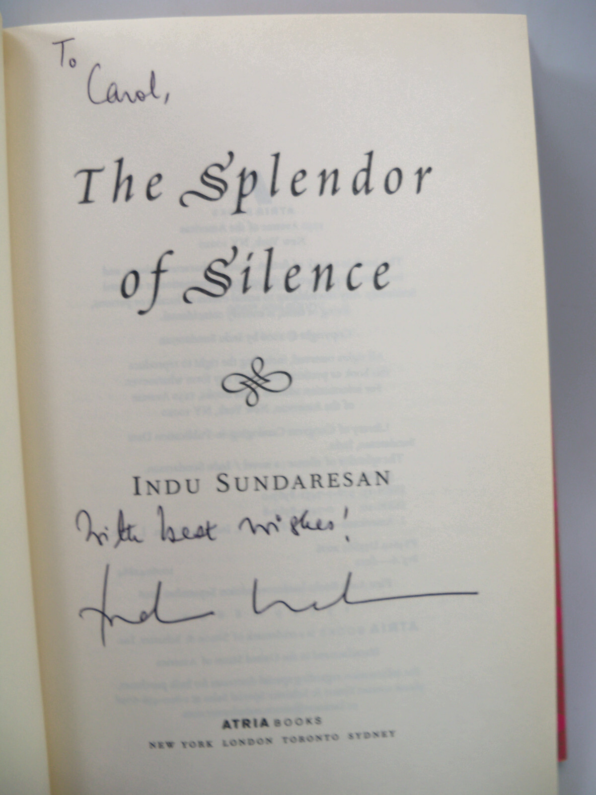 The Splendor of Silence by Indu Sundaresan (2006, Hardcover) Signed First
