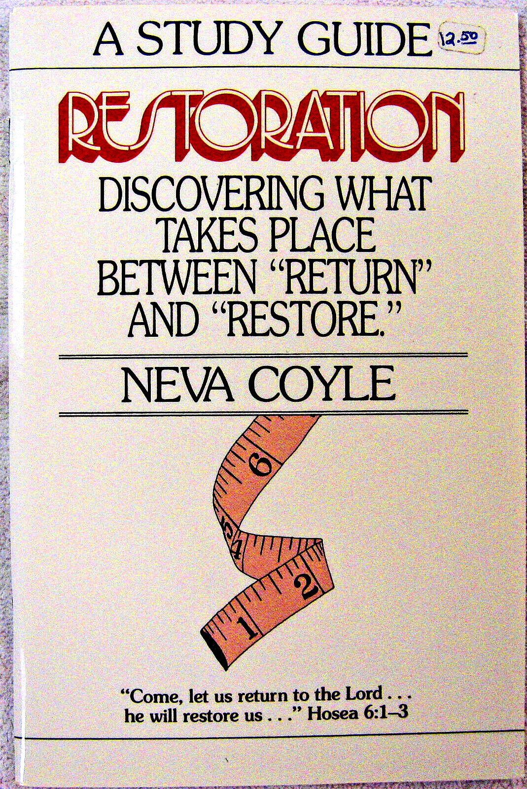 RESTORATION STUDY GUIDE By Neva Coyle – Paperback – Ships Free