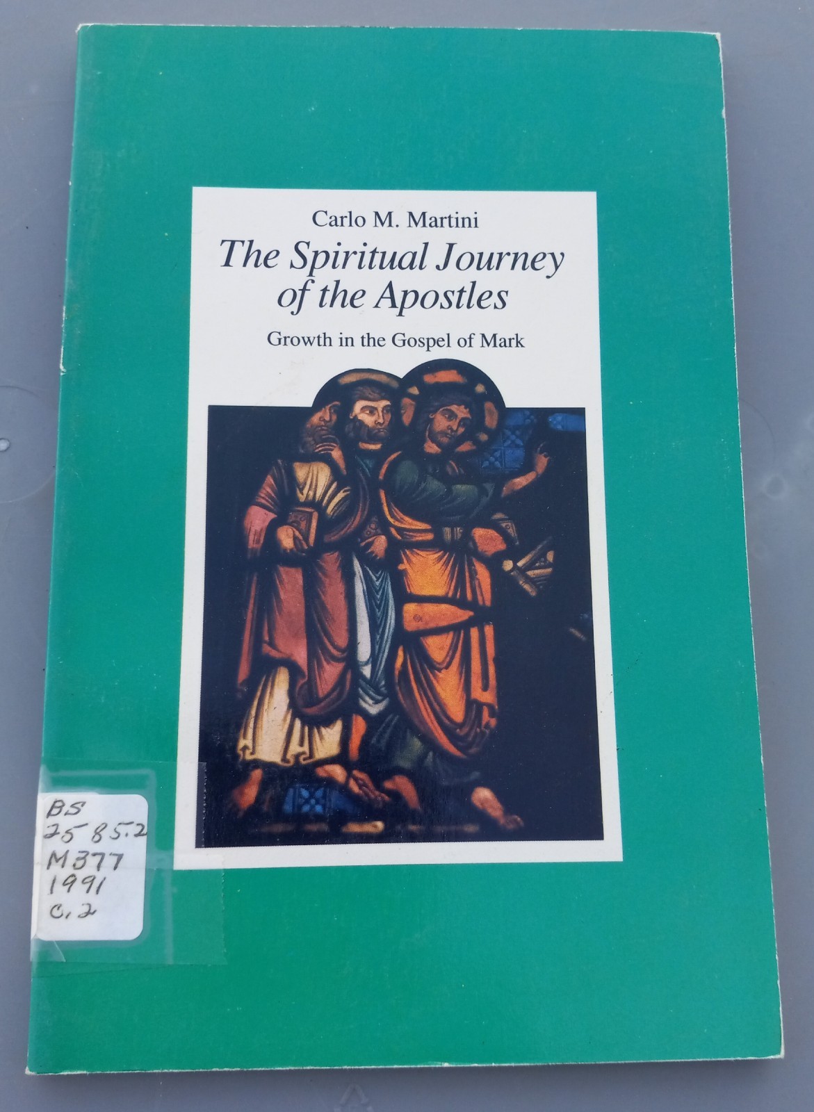 The Spiritual Journey of the Apostles: Growth in the Gospel of Mark