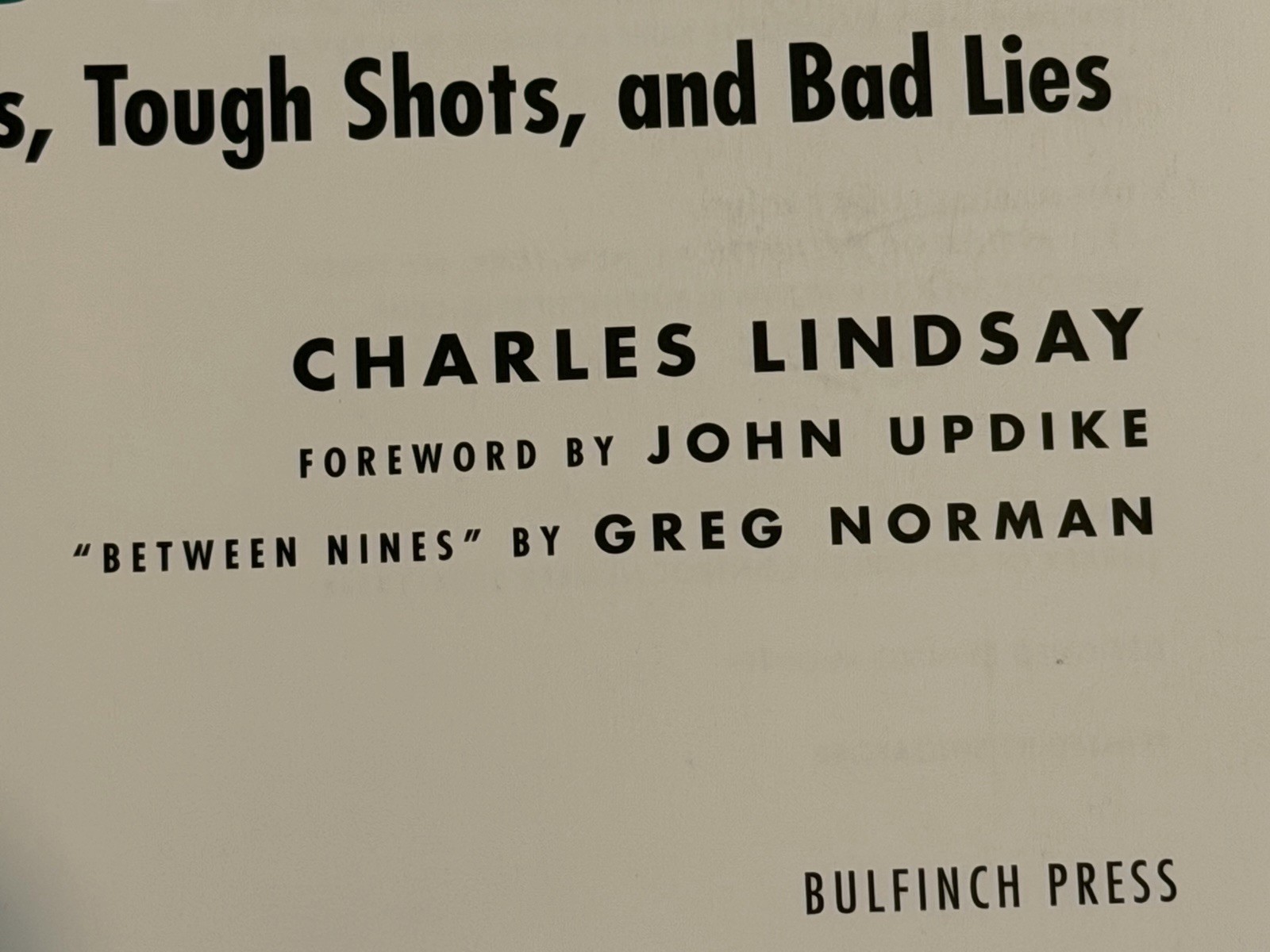 Lost Balls: Great Holes, Tough Shots, and Bad Lies – Hardcover – Excellent