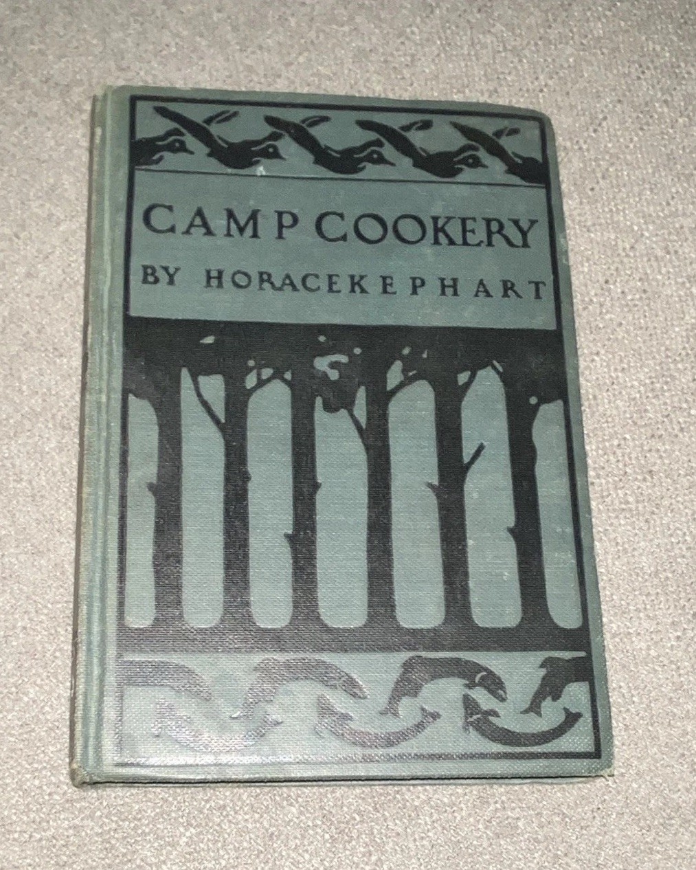 Camp Cookery Horace Kephart HC Illustrated Inscribed 1937 Macmillan Co.