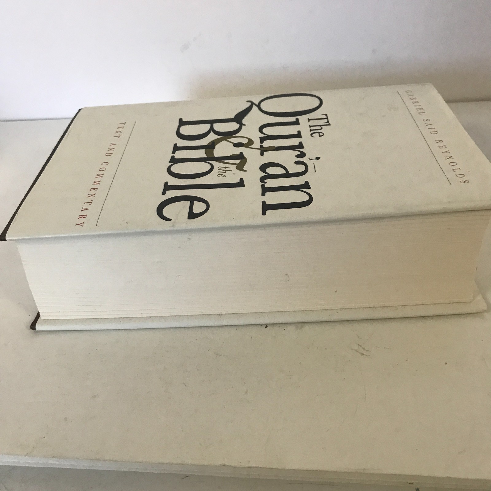 The Quran and the Bible by Gabriel Said Reynolds Hardcover 1008 Pages Islam New