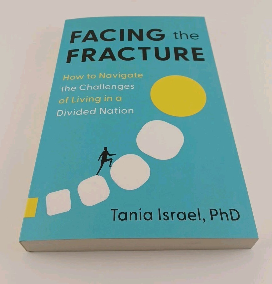 Facing The Fracture by Tania Israel Paperback 2024 Greenleaf Book Group Press