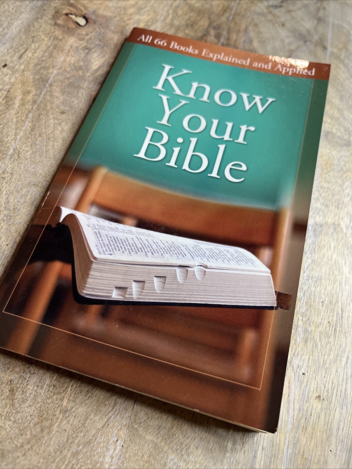Value Bks.: Know Your Bible : All 66 Books Explained and Applied by Paul Kent