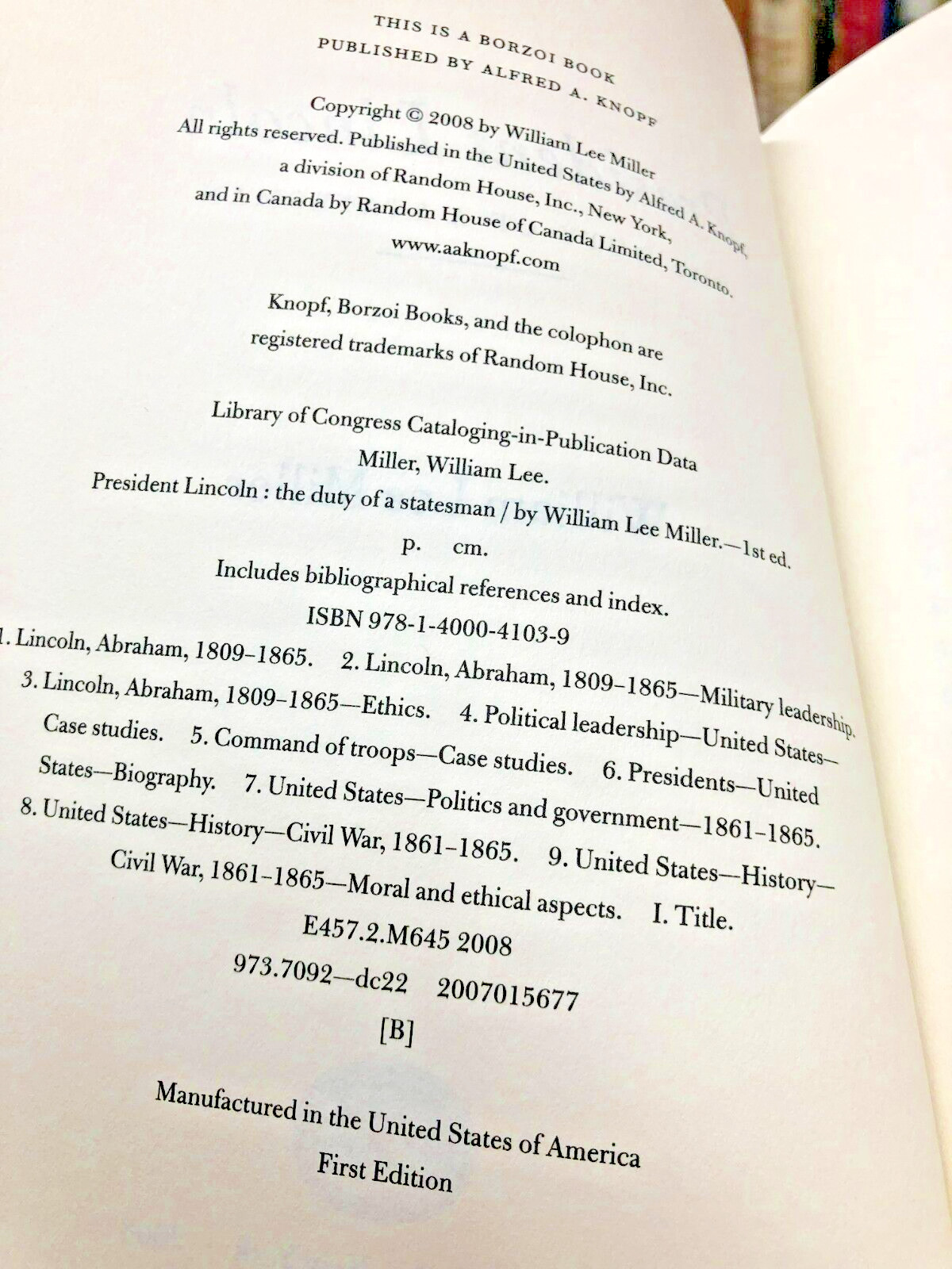 RARE 1ST ED. President Lincoln: The Duty of a Statesman by William L Miller 2008