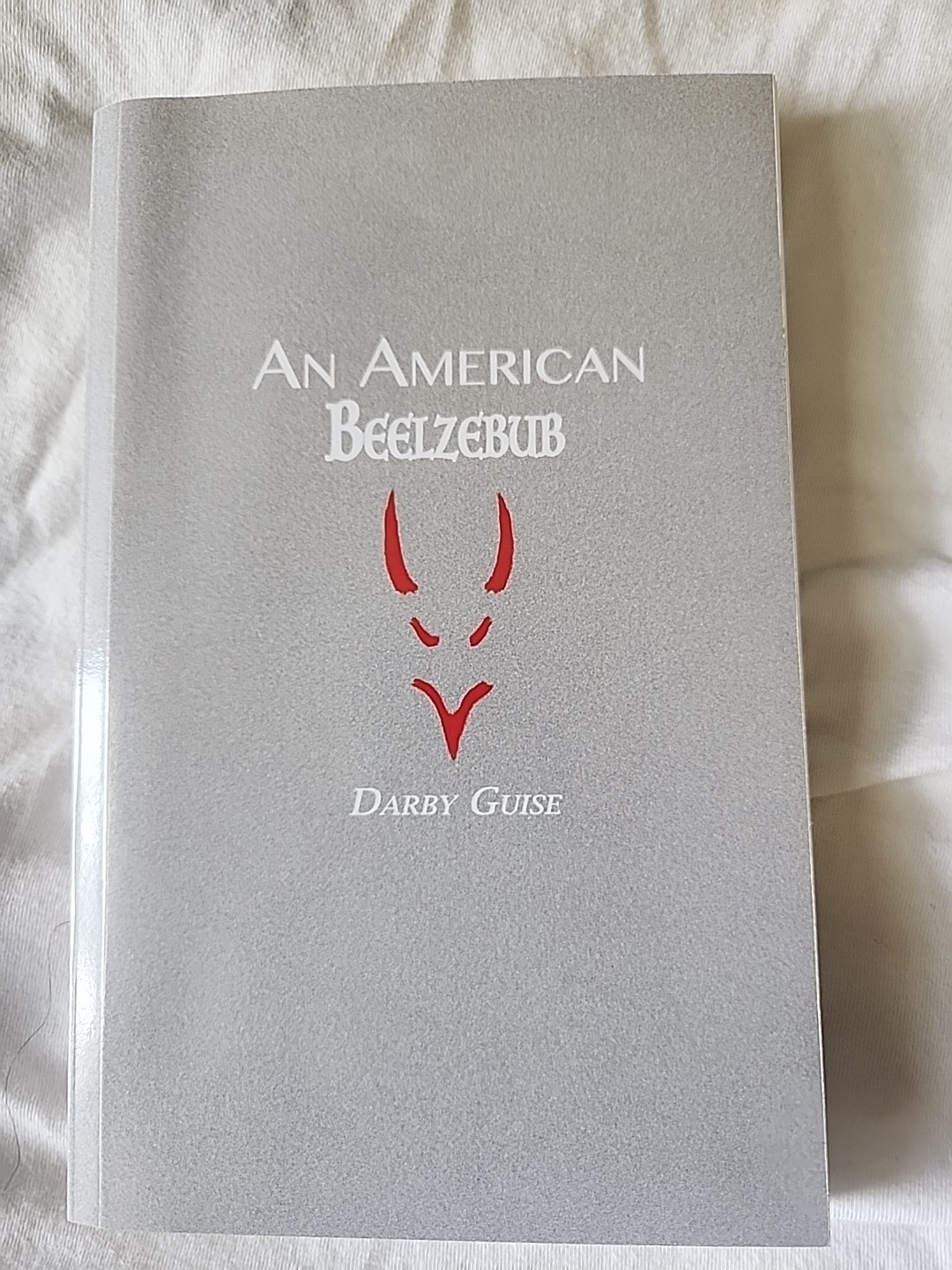 An American Beelzebub by Darby Guise