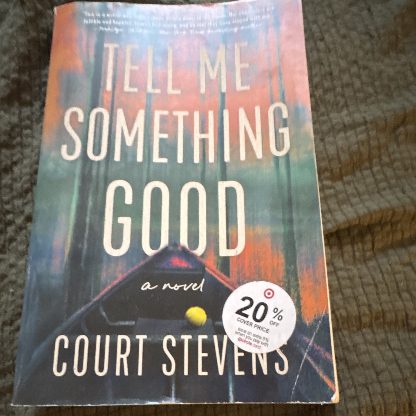 Court Stevens Tell Me Something Good 2025 UK-B Format Paperback Mystery Novel