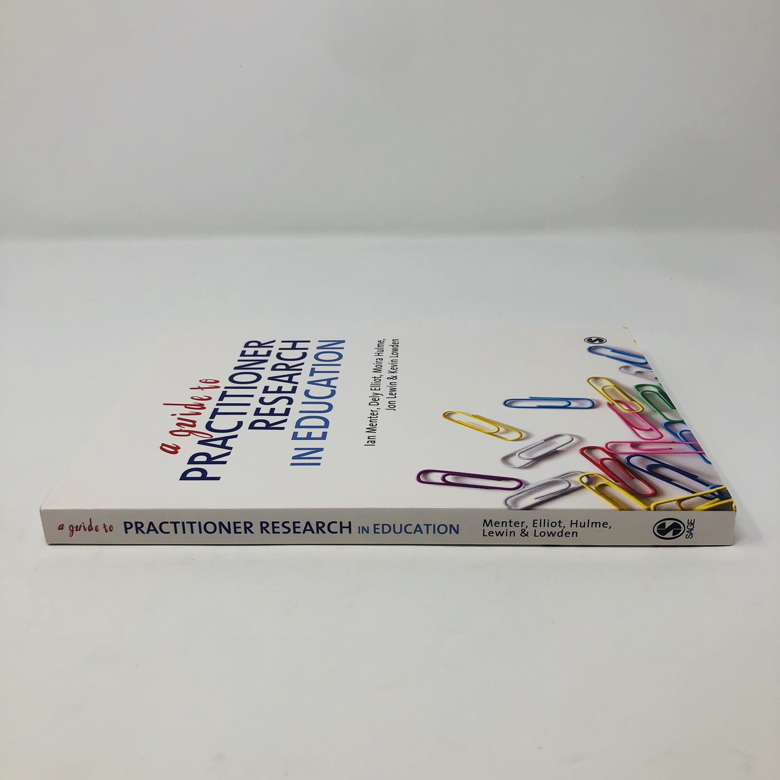 A Guide to Practitioner Research in Education by Ian J. Menter, Jon Lewin,…