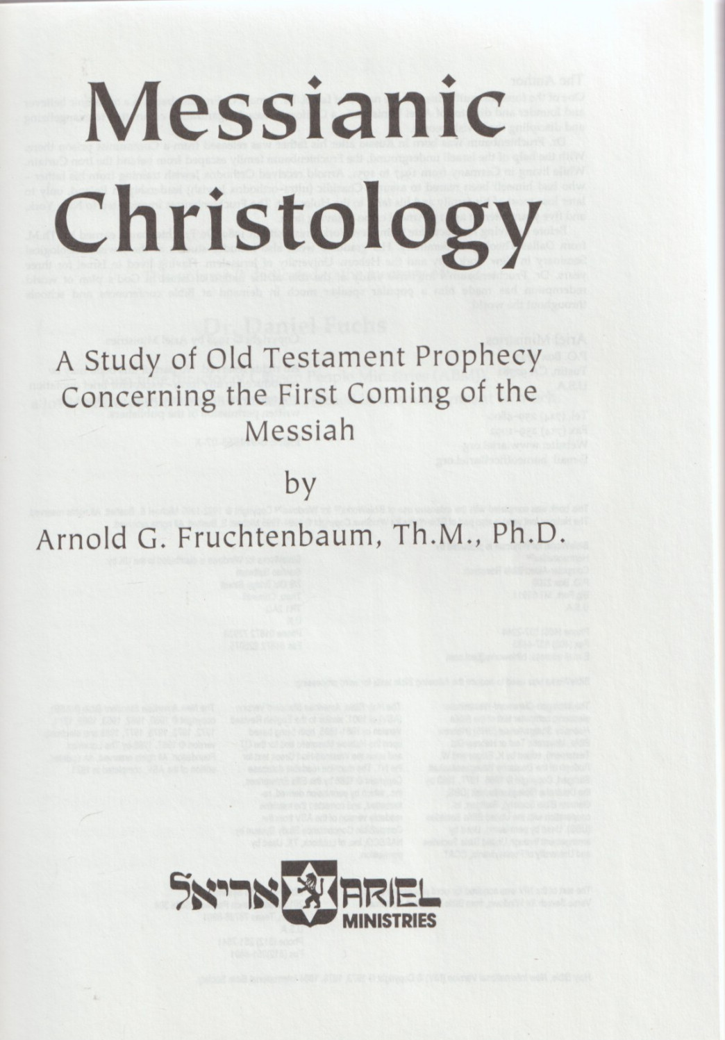 Messianic Christology – Arnold G. Fruchtenbaum