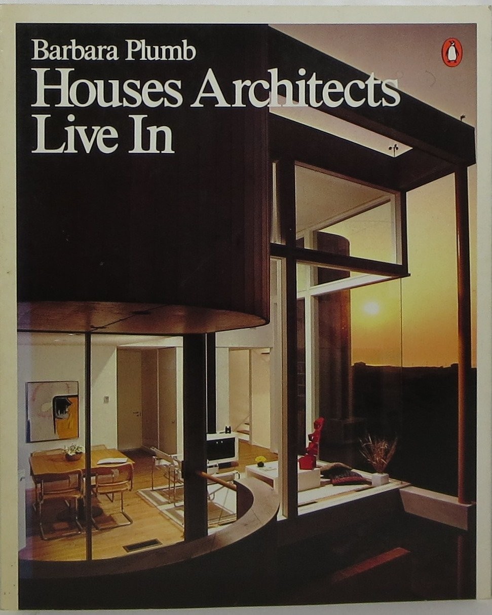 Houses Architects Live In