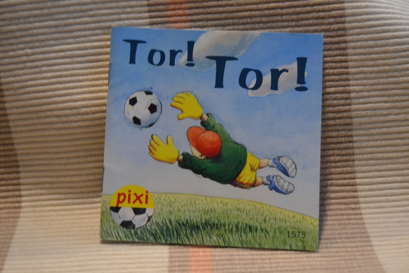 Pixi Buch Nr. 1575: Tor! Tor! von Ulli Schubert -2008-
