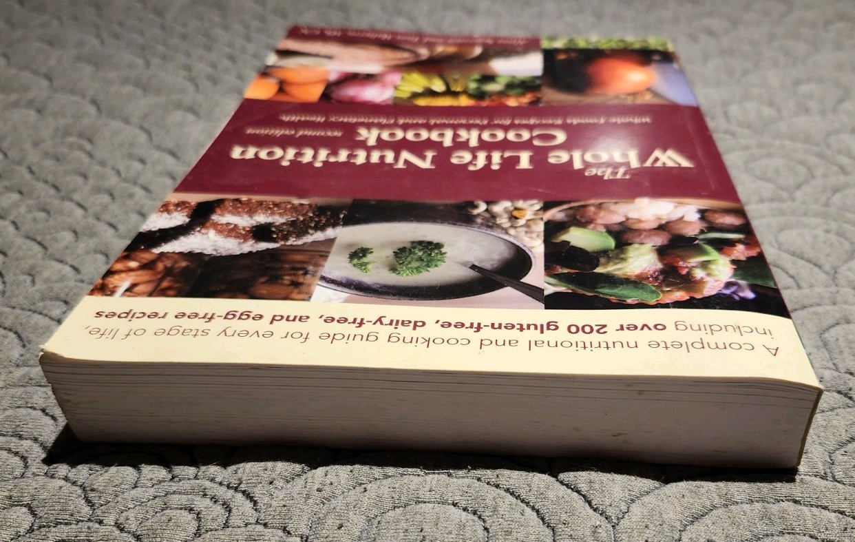 The Whole Life Nutrition Cookbook 2nd Edition (Segersten & Malterre)