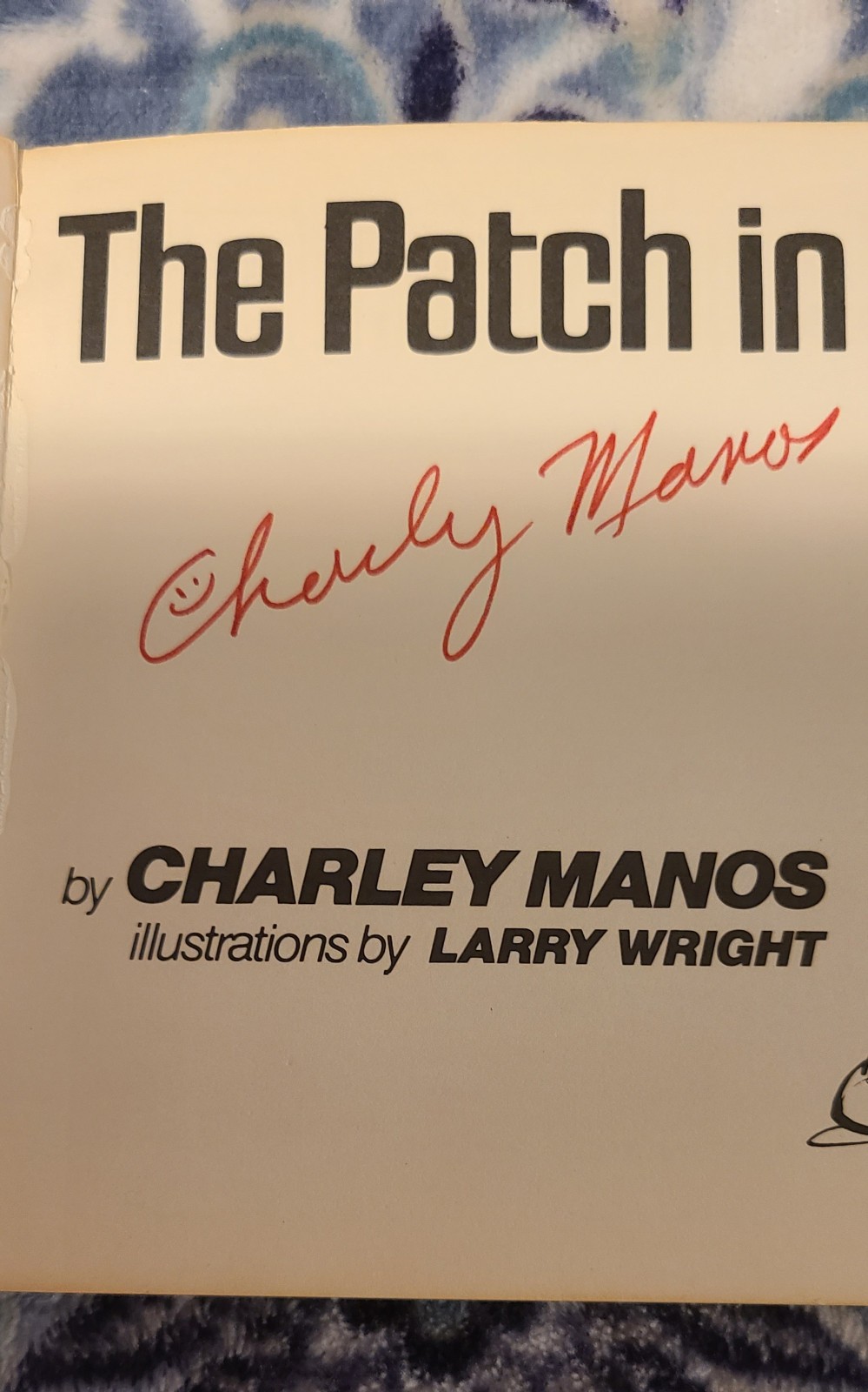„The Patch In Santa’s Pants“ 1979 Paperback Good With 39 Pages Signed By Author
