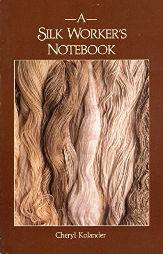Silk Workers Notebook