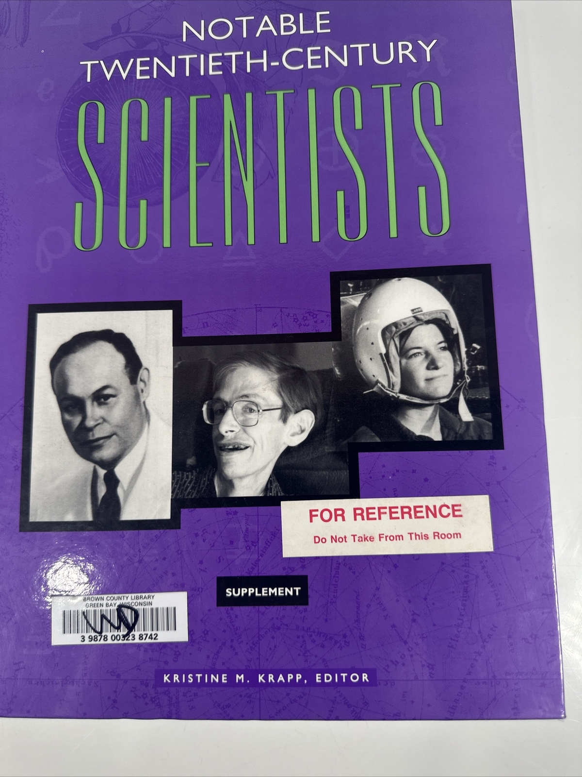 Notable Twentieth-Century Scientists McMurray, Emily J. 5 volumes.