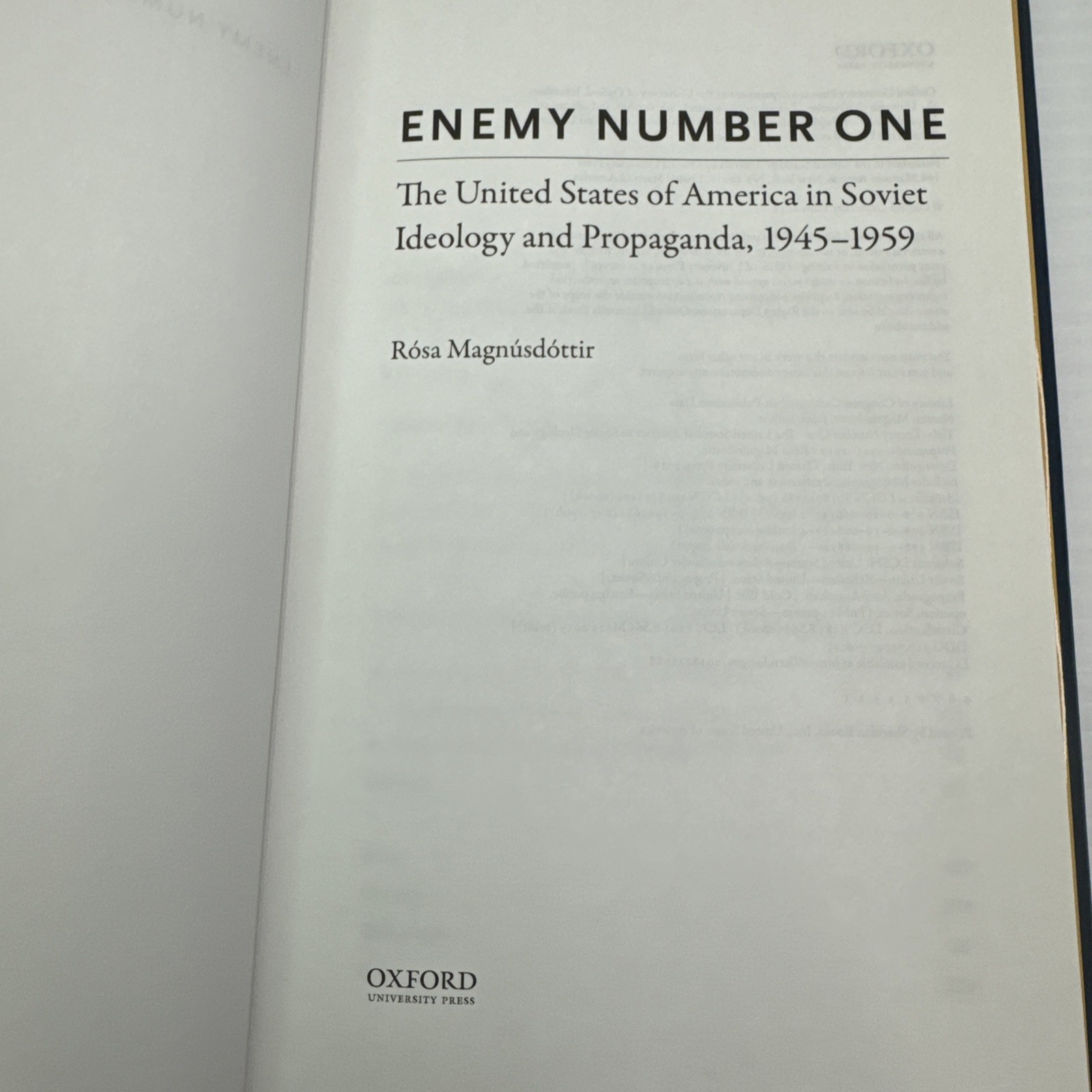 Enemy Number One USA in Soviet Ideology and Propaganda 1945-1959 Magnusdottir HC