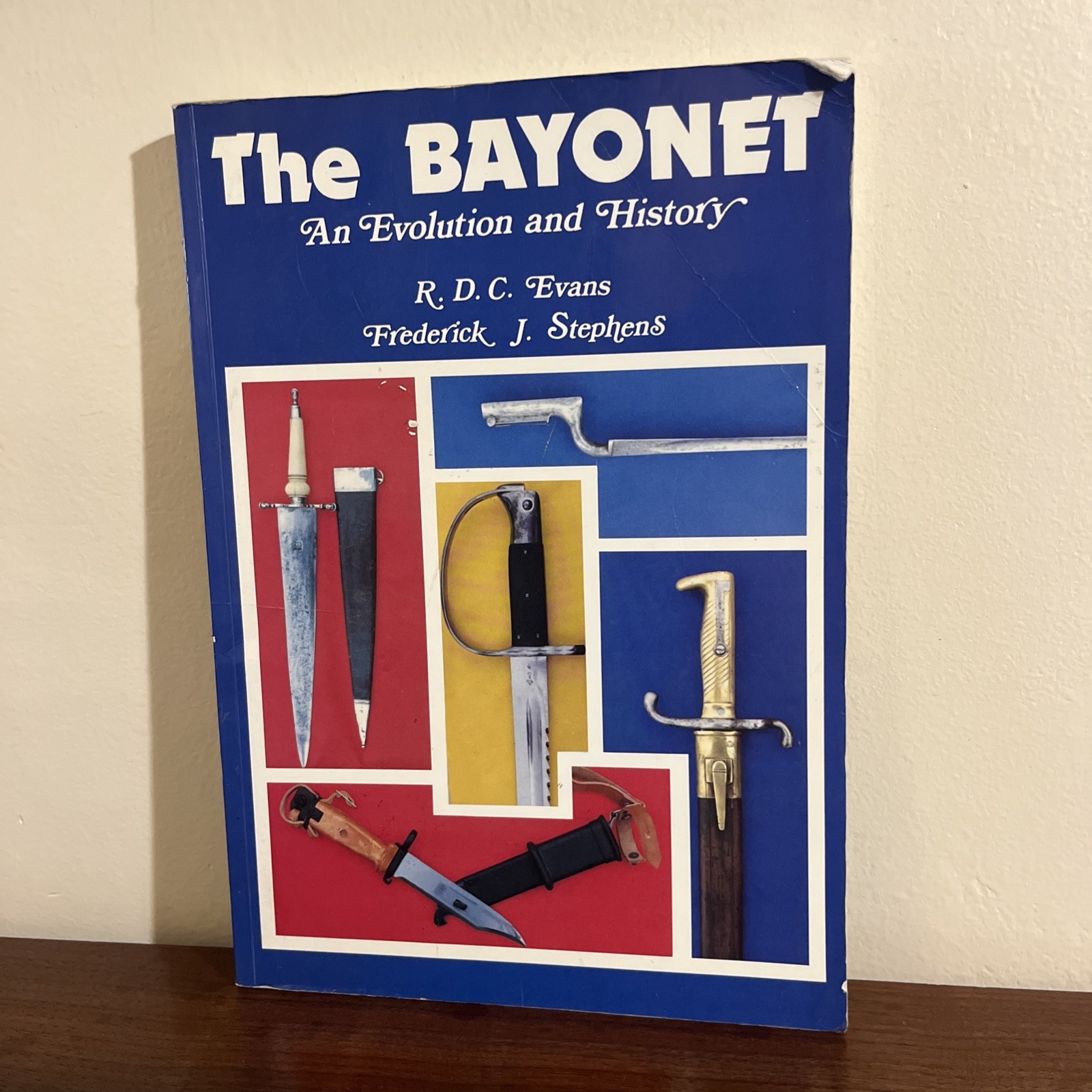 The Bayonet An Evolution & History by R.D.C. Evans & Frederick Stephens SIGNED