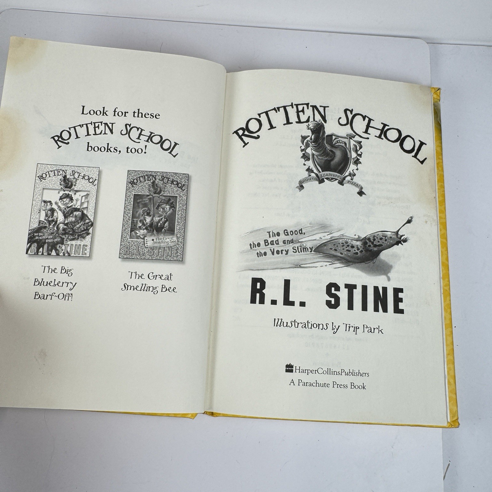 RL Stine Rotten School #3 The Good The Bad And The Very Slimy HC Illus