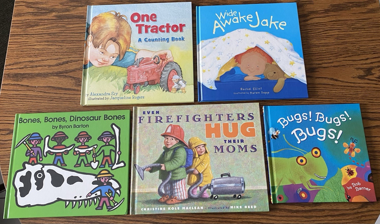 Books-One Tractor, Bugs Bugs Bugs, Bones Bones Dinosaur Bones, Wide Awake Jake..