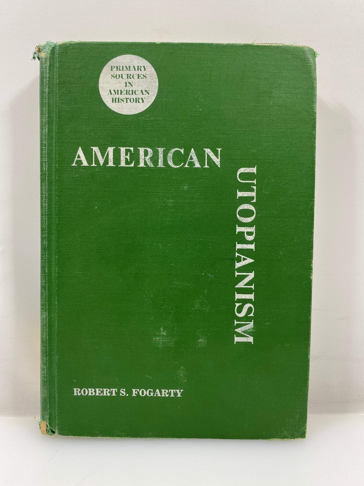 American Utopianism by Fogarty Ex-library 1972 HC