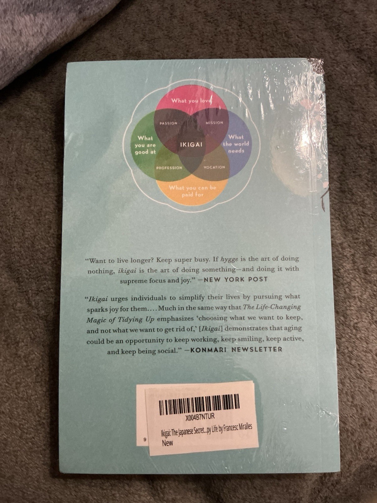 New Ikigai: The Japanese Secret To A Long And Happy Life, Garcia & Miralles