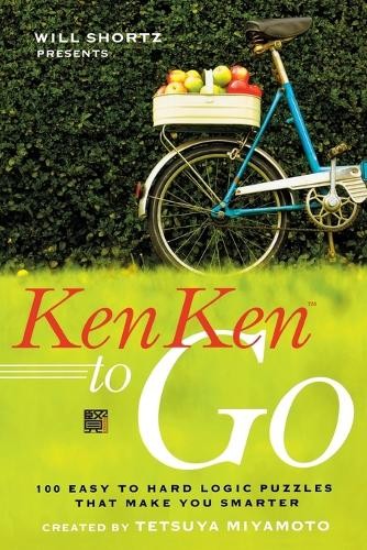 Tetsuya Miyamoto Will Shortz Presents Kenken to Go (Paperback)