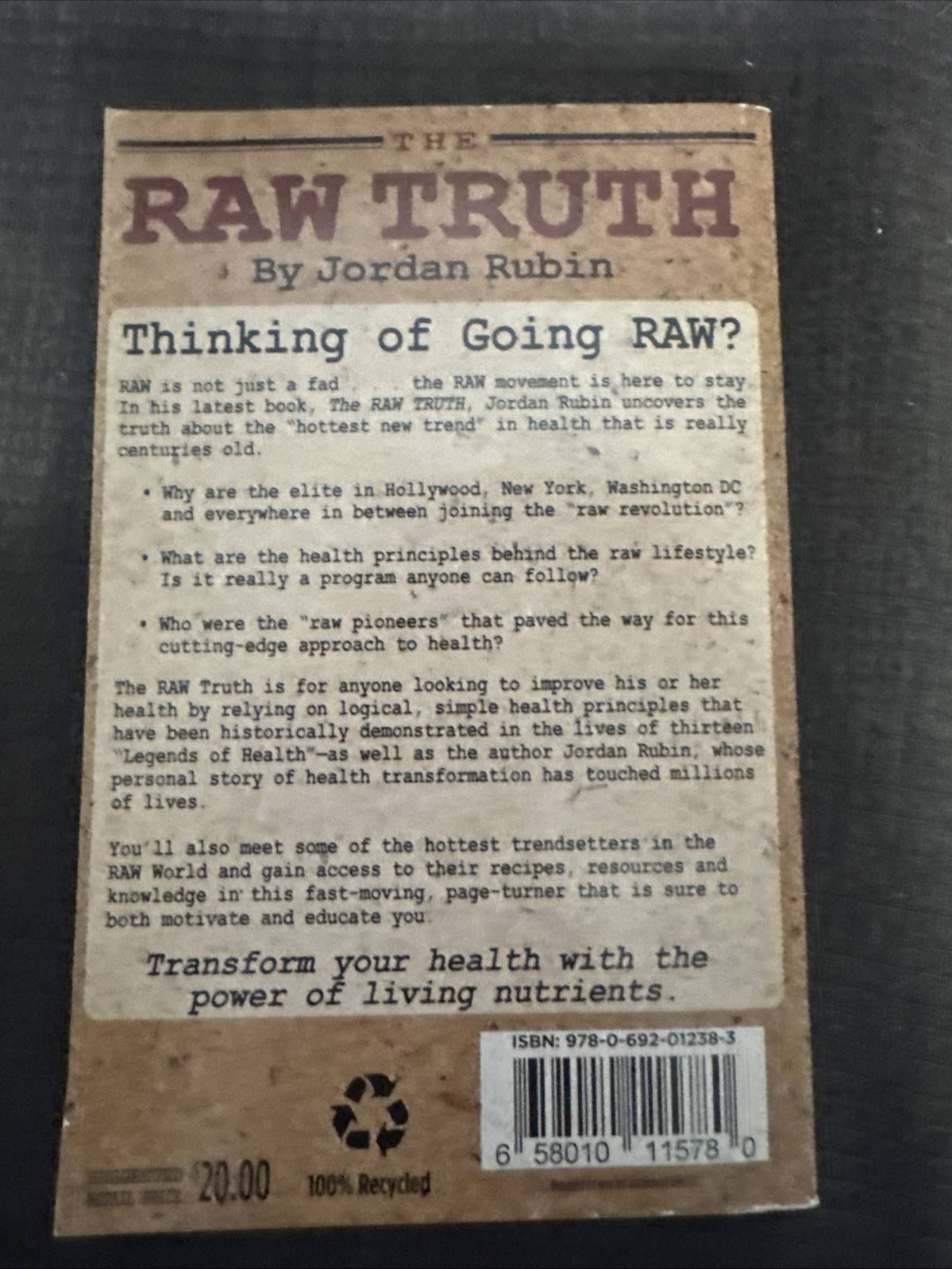 The Raw Truth: Transform Your Health – Jordan Rubin (2010)