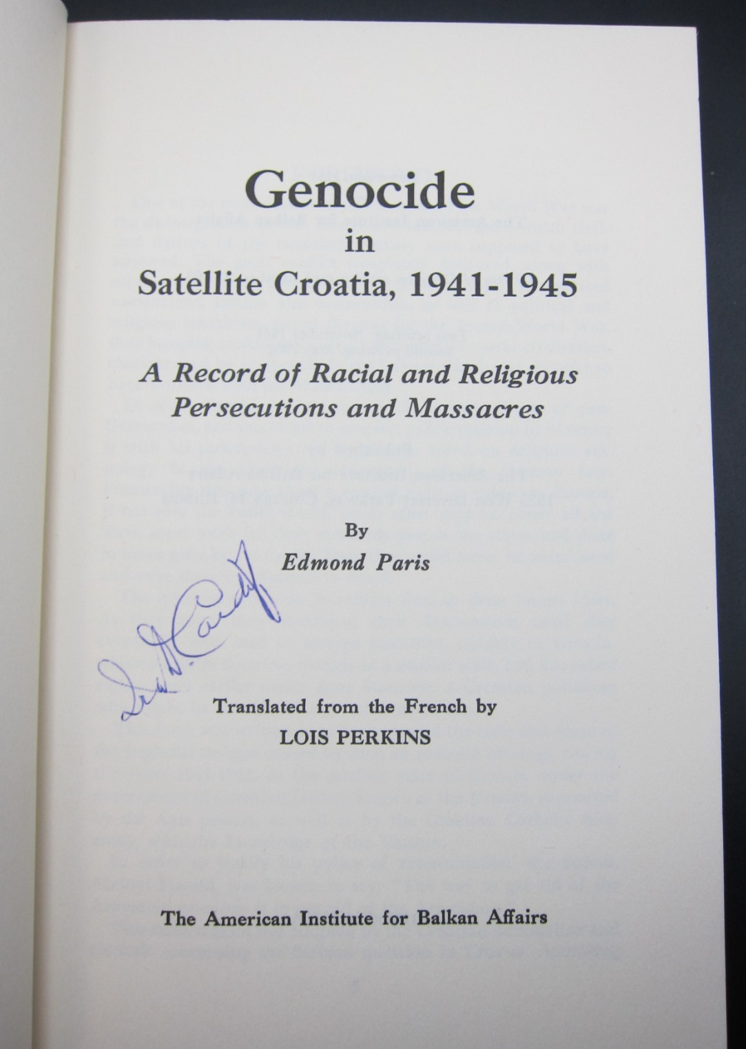 Genocide in Satellite Croatia, 1941–1945 by Edmond Paris, 2nd Edition