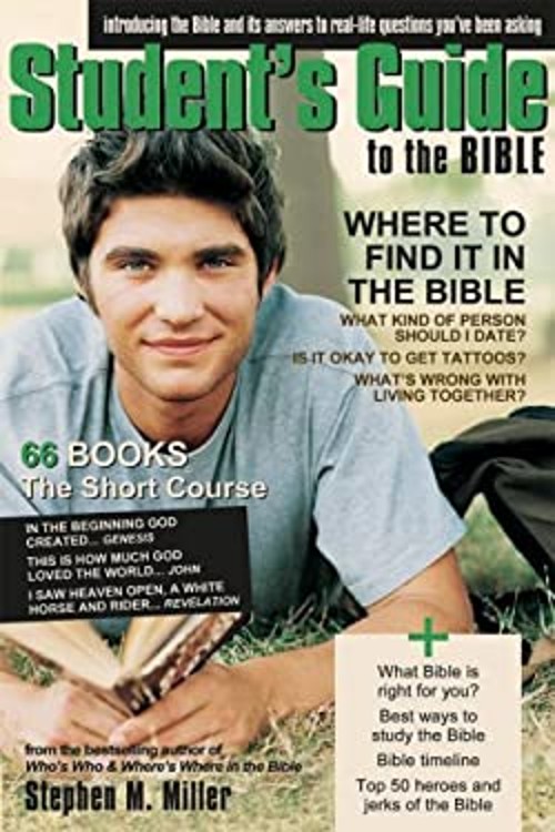Student’s Guide to the Bible : Where to Find It in the Bible Step