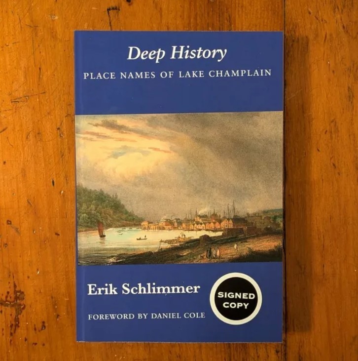 Signed „Deep History,“ Limited Edition, Lake Champlain, New York State History