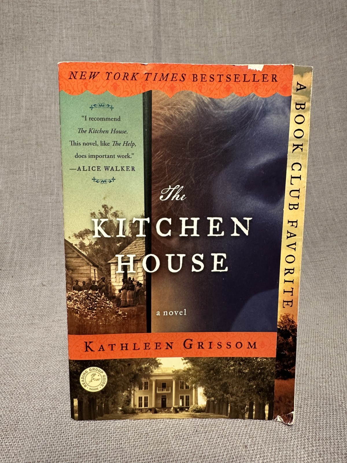 Kitchen House : A Novel by Kathleen Grissom (2010, Trade Paperback) Book Club