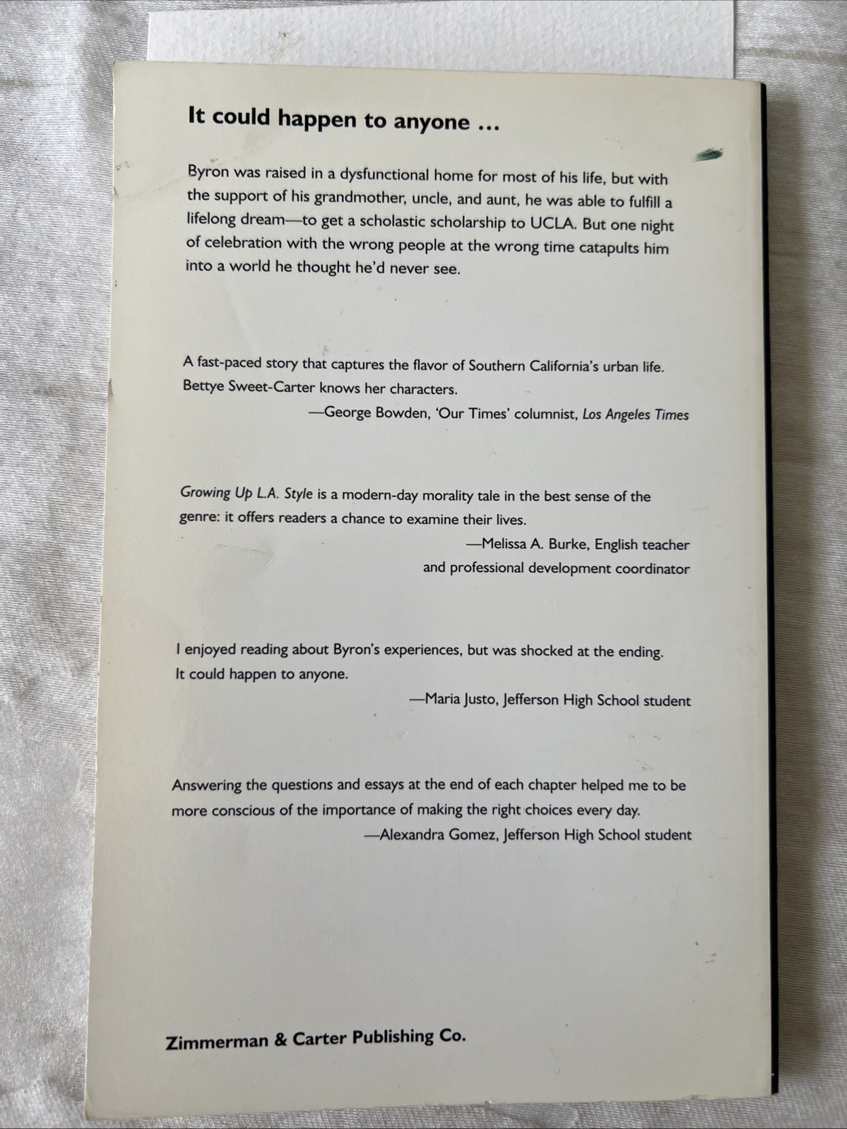 SIGNED – Growing Up L.A. Style: Byron by Bettye Sweet-Carter, MS Excellent cond
