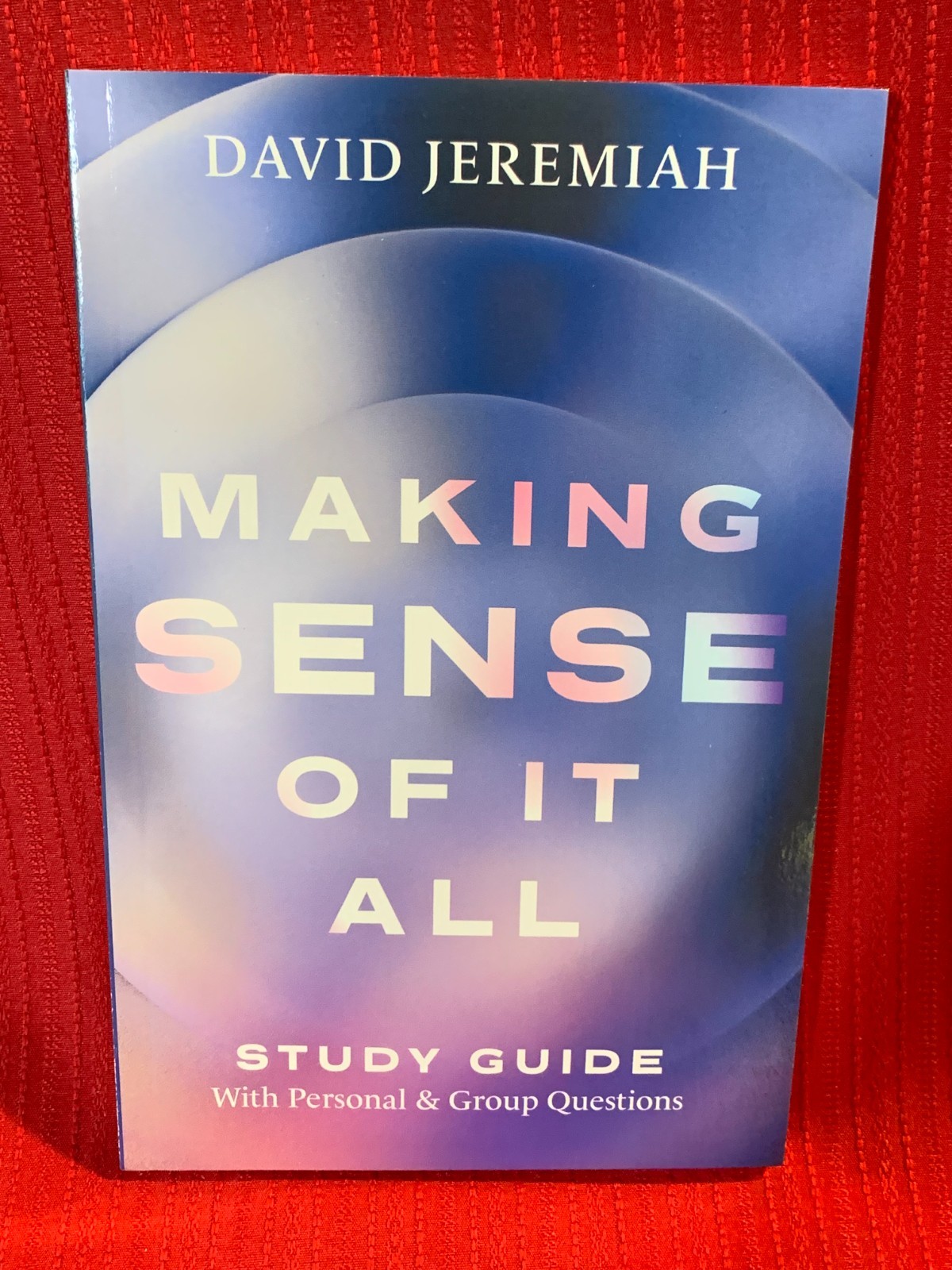 MAKING SENSE OF IT ALL * STUDY GUIDE * NEW* DAVID JEREMIAH * SOFTBOUND