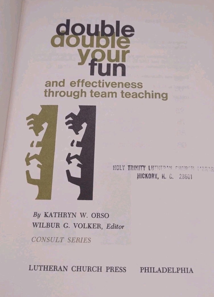 Double Your Fun And Effectiveness Through Team Teaching Kathryn Orso Rare