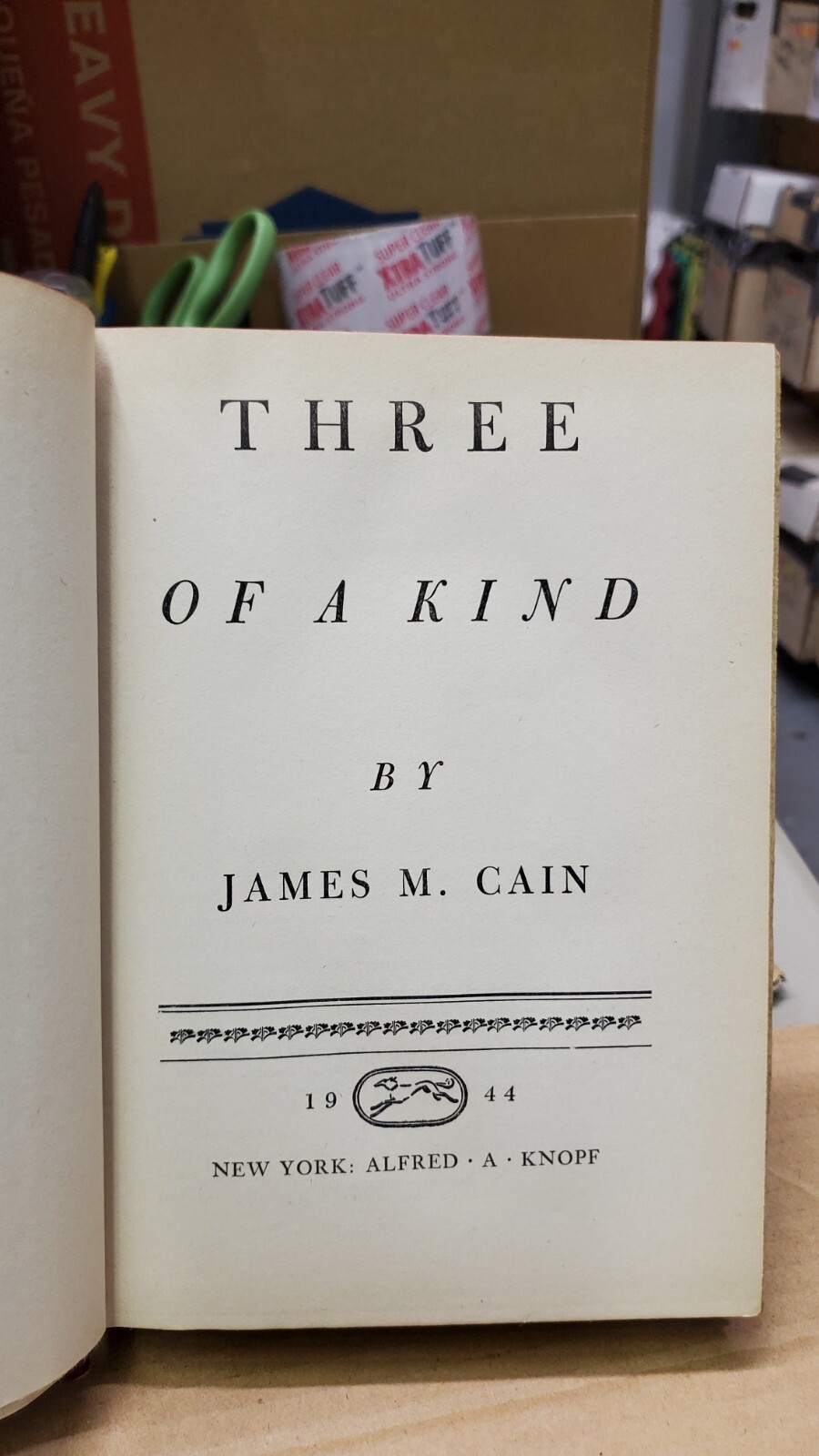 Three of A Kind By James M. Cain Alfred A. Knopf 1944 Hardcover