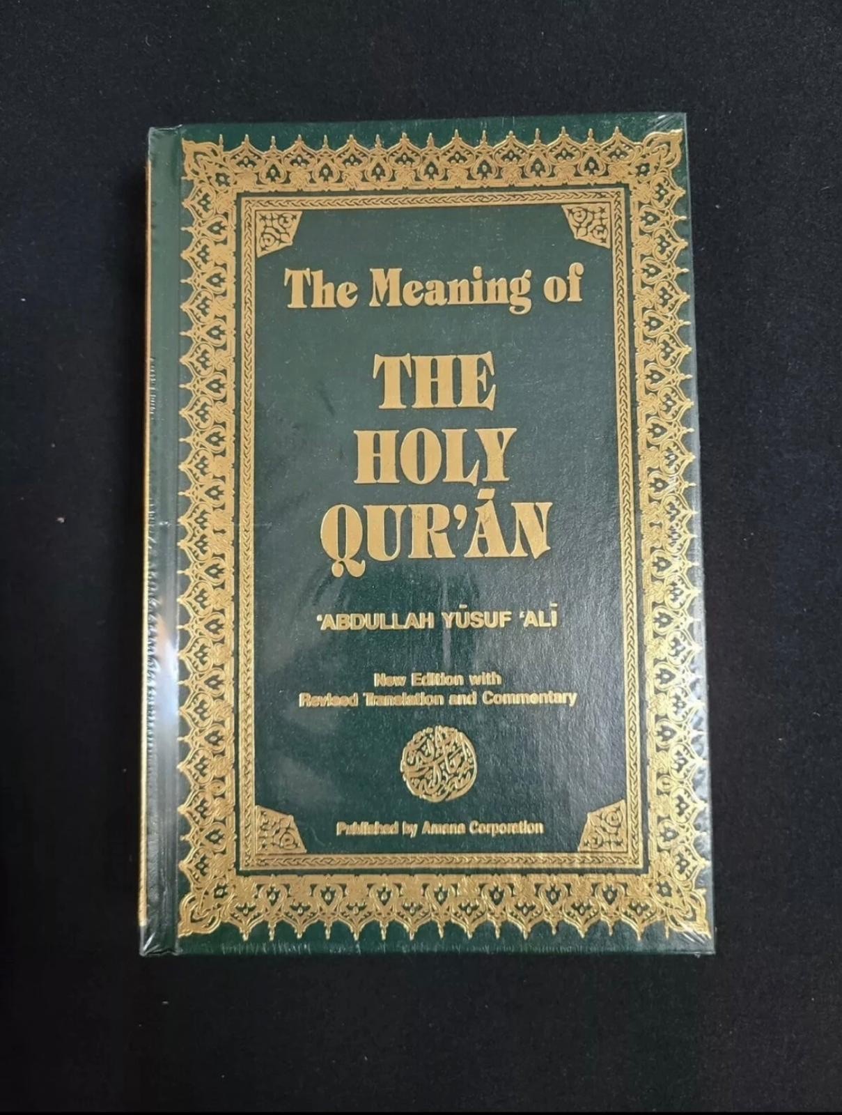 The Meaning Of The Holy Quran And Quran By Ali, Abdullah Yusuf Hardcover Green