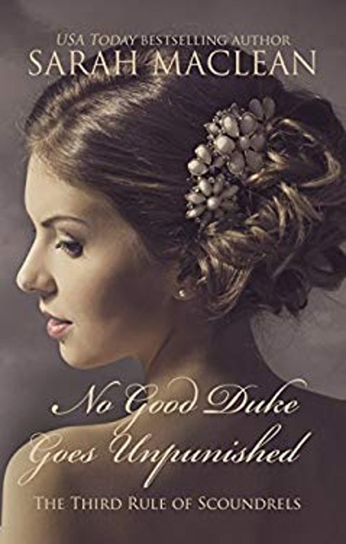 No Good Duke Goes Unpunished Hardcover Sarah MacLean