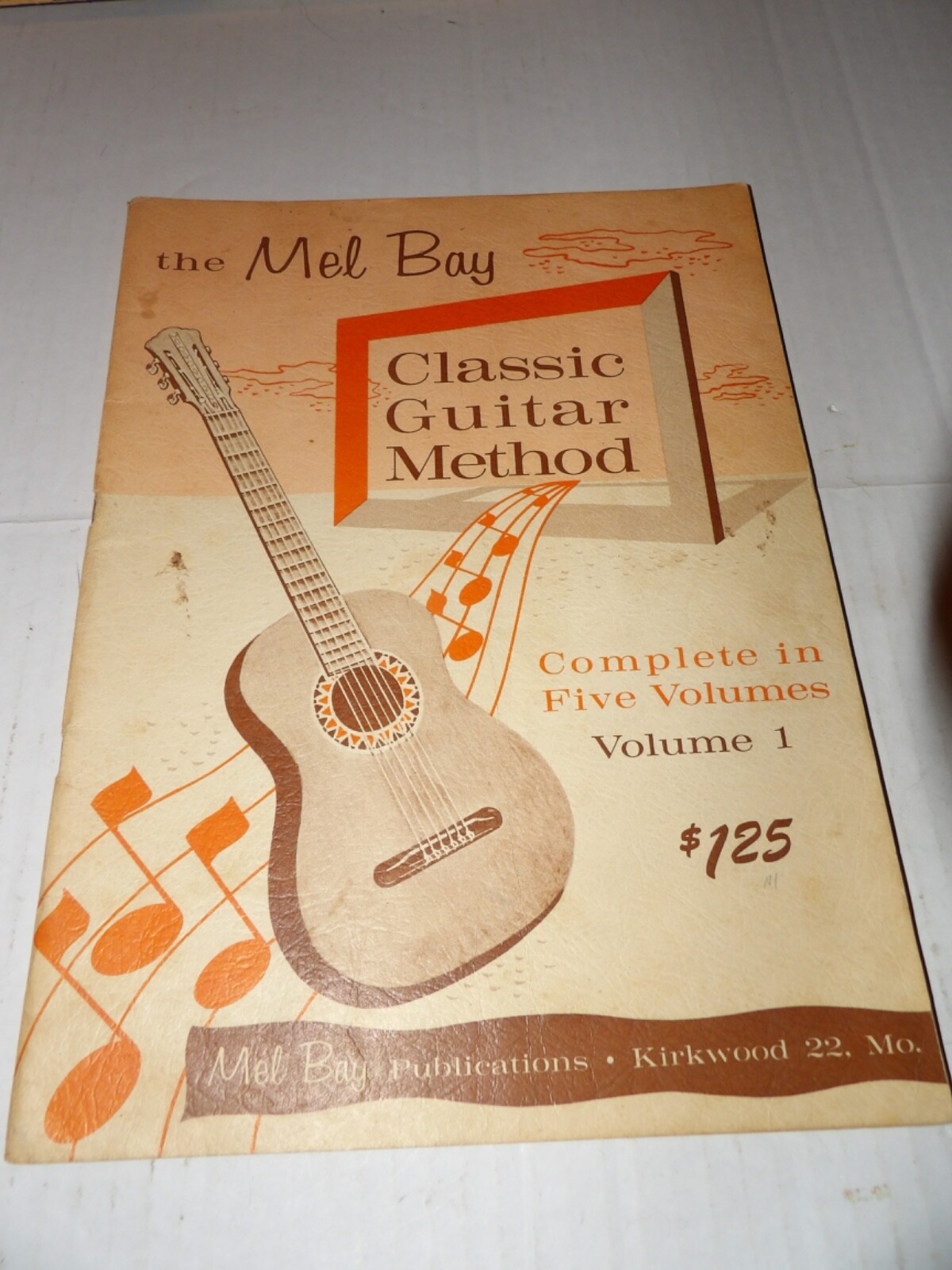 Vintage The Mel Bay Classic Guitar Method Volume One 1960 48 Pages