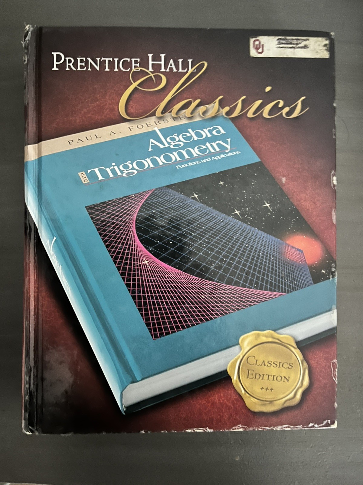 Paul Foerster Algebra & Trigonometry Functions and Applications Lot of 3 Books