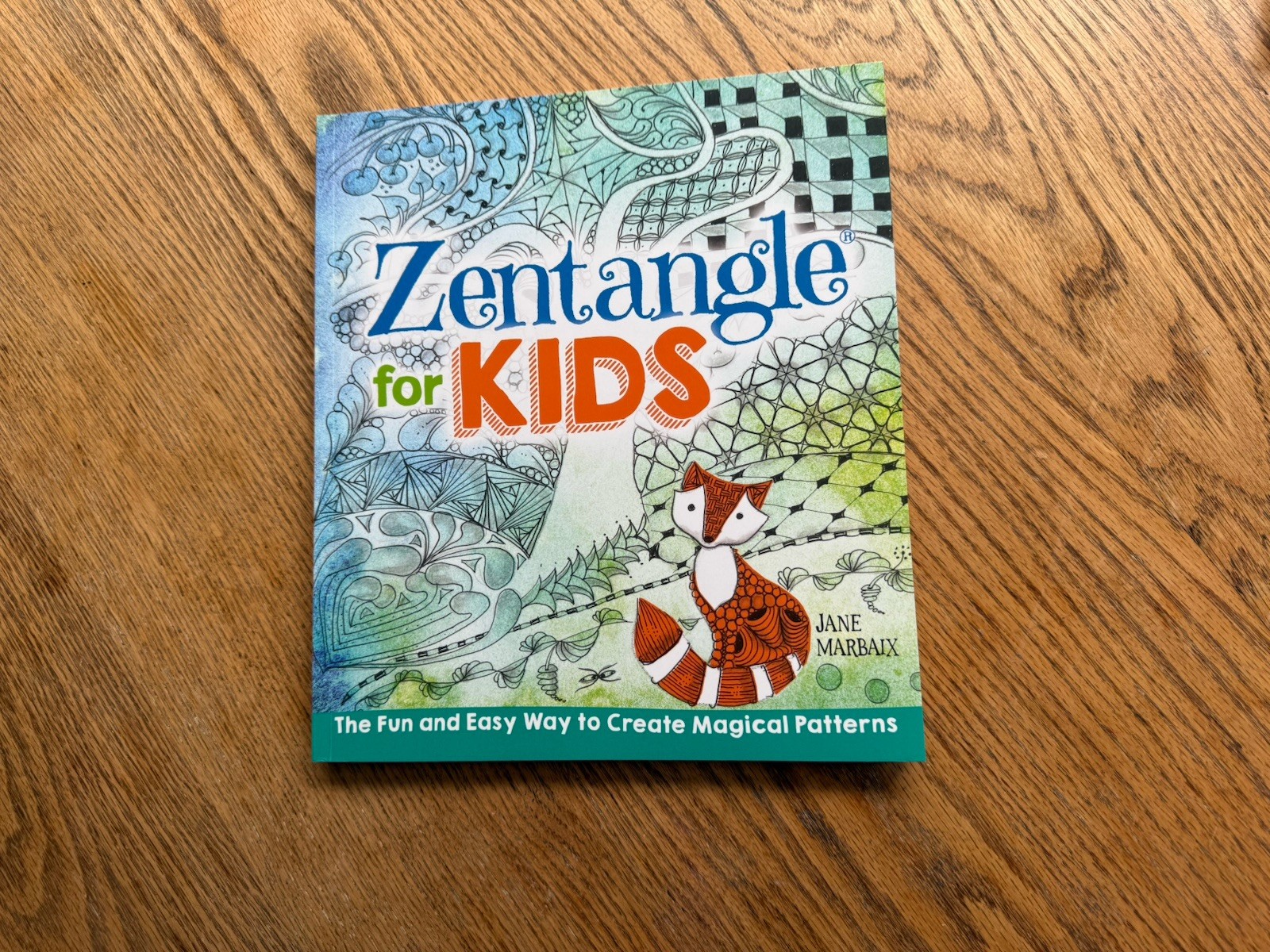 Zentangle for Kids Book NEW „Sterling Children’s Books“ New York by Jane Marbaix