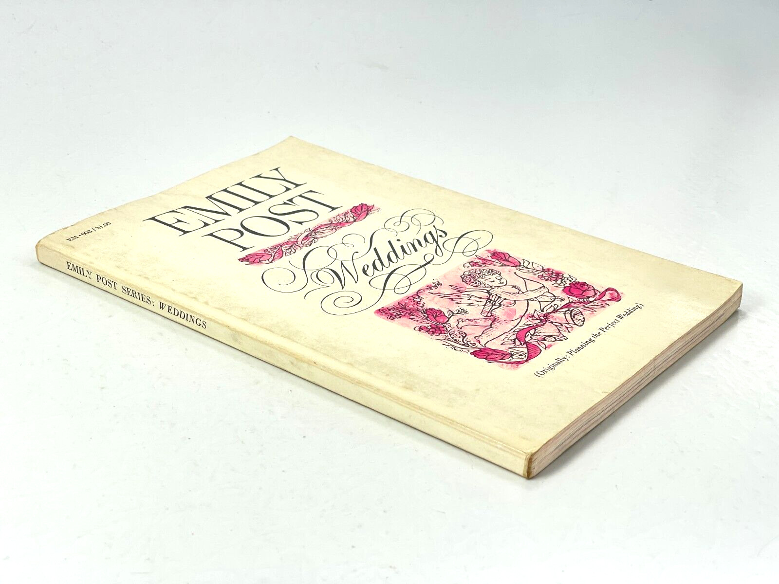 Emily Post Weddings / Planning The Perfect Wedding – 114 pages – 1963 PB
