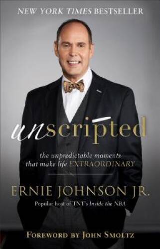 Unscripted: The Unpredictable Moments That Make Life Extraordinary – GOOD