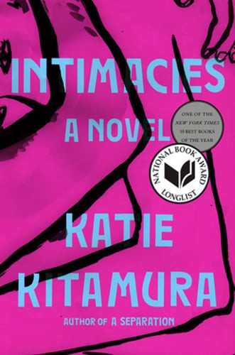 Intimacies by Katie Kitamura: Used