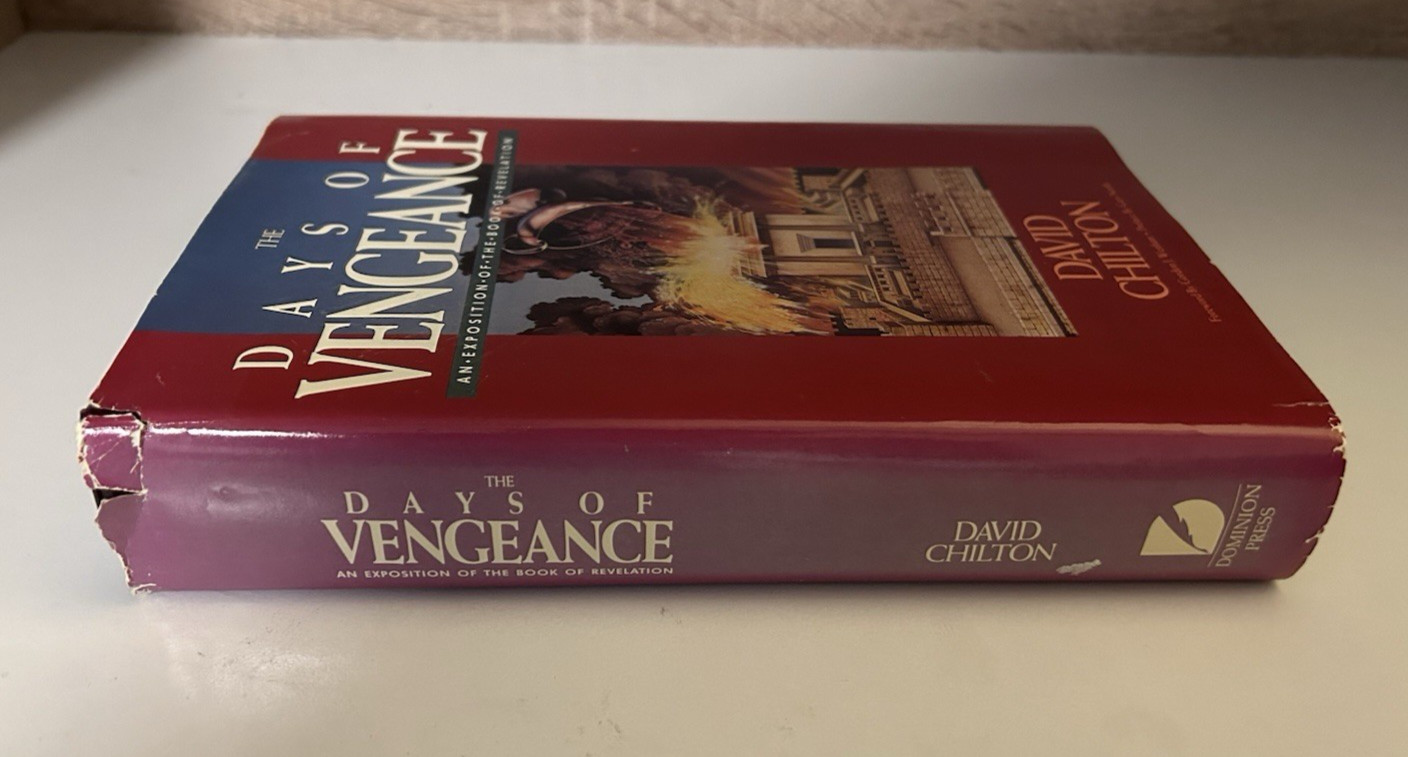The Days of Vengeance: An Exposition on the Book… (David Chilton) | Hardcover