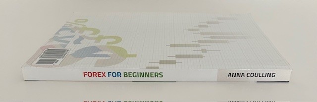 Forex For Beginners by Anna Coulling – Paperback – 241 Pages