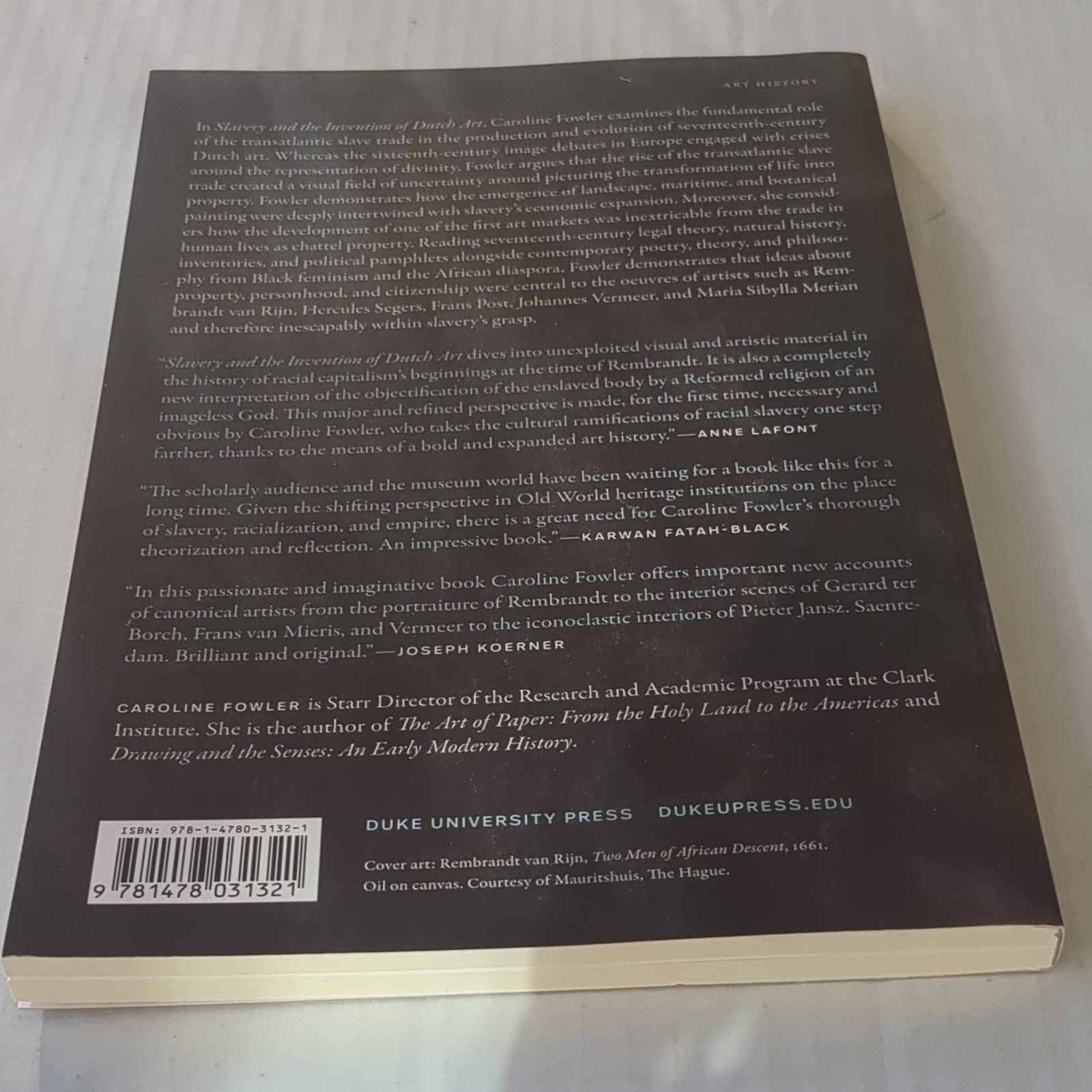 Duke University Press Slavery & The Invention of Dutch Art Fowler Paperback 2020
